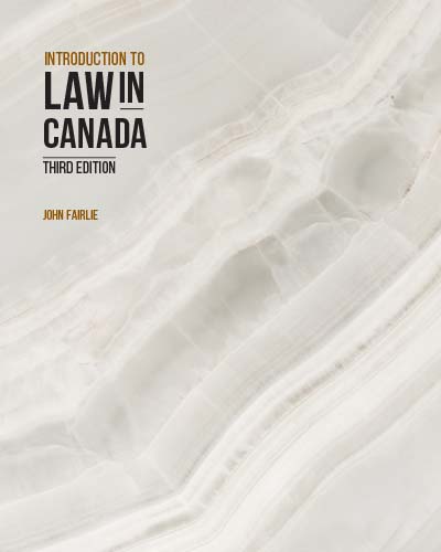 Introduction to Law in Canada, 3rd Edition